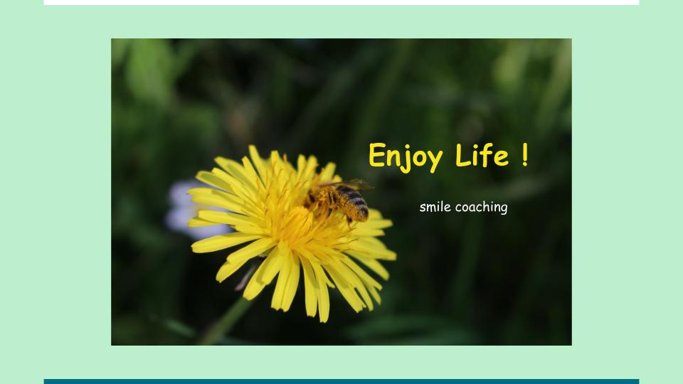 smile coaching　Enjoy Life !